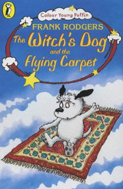 The Witchs Dog And The Flying Carpet